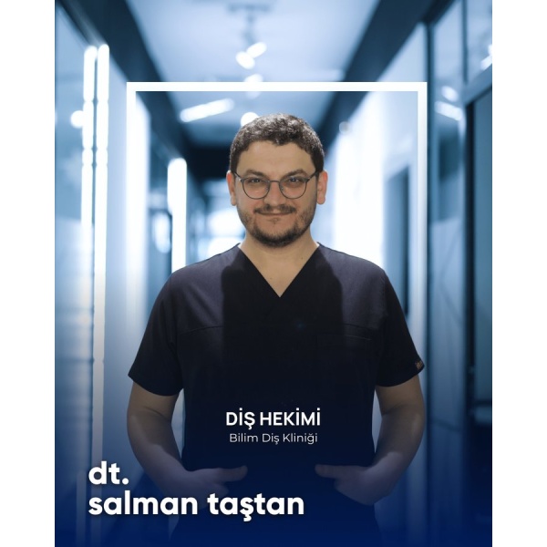 Clinictor - Bilim Dental Clinic - Dr Salman Tastan